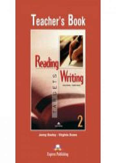 Reading and Writing, Targets 2, Teachers Book, (Virginia Evans )