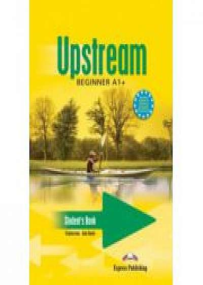 Upstream Beginner A1+. Manualul elevului clasa a V-a (Virginia Evans )