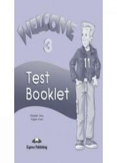 WELCOME 3 TEST BOOKLET (Curs de limba engleza pentru clasa V-a)