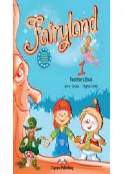 Fairyland 1, Teachers Book, (with posters) Curs de limba engleza pentru clasa I-a (Virginia Evans )