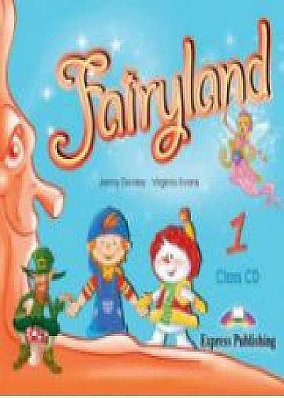 Fairyland 1 - Audio CD, Curs de limba engleza pentru clasa I-a (Virginia Evans )