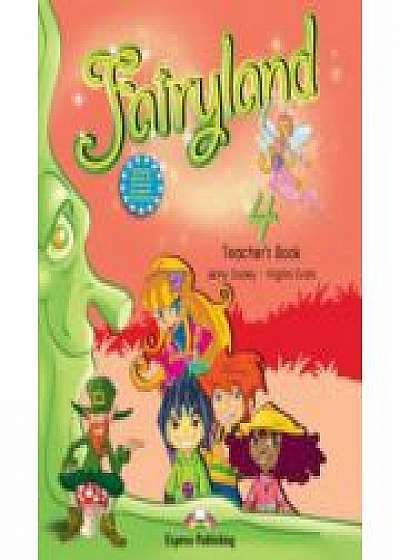 Fairyland 4, Teacher's Book, With Posters, Curs de limba engleza pentru clasa IV-a (Virginia Evans )