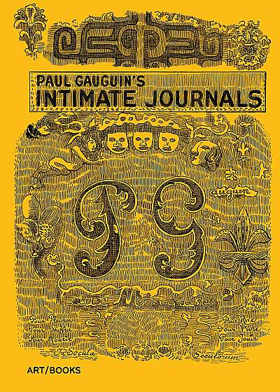 Paul Gauguin's Intimate Journals