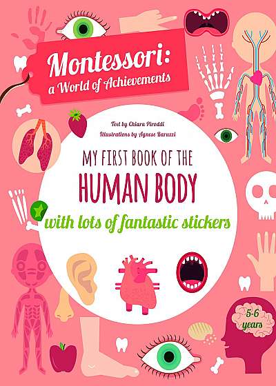 My First Book of the Human Body with Lots of Fantastic Stickers