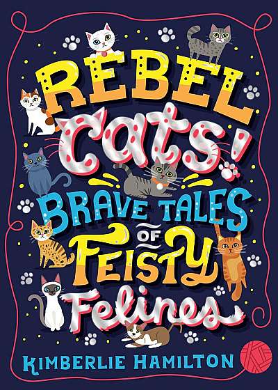 Coperta cărții Rebel Cats!