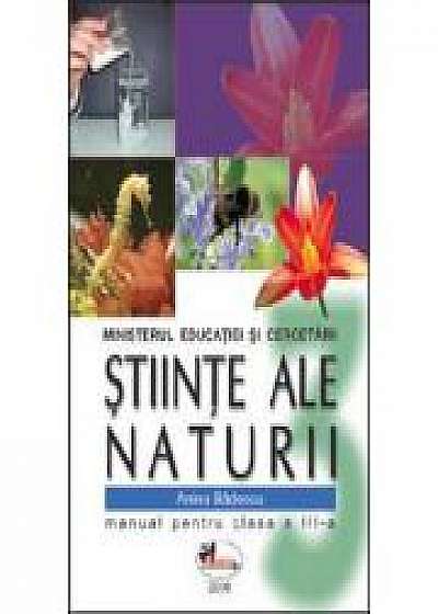 Stiinte ale naturii- Manual pentru clasa a III-a (Anina Badescu)