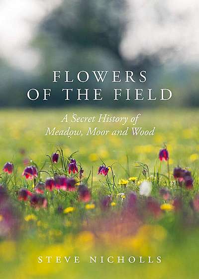 Flowers of the field