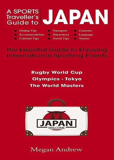 Sports Traveller's Guide to Japan