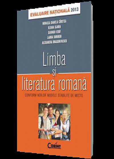 Coperta cărții Limba și literatura română. Evaluare națională 2013