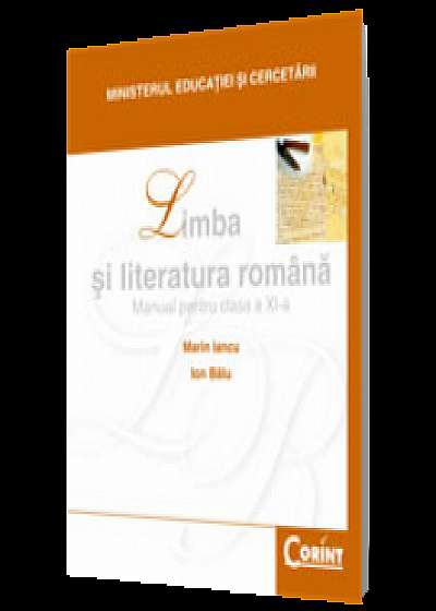 Limba şi literatura română. Manual pentru cls. a XI-a