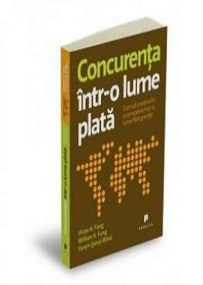Coperta cărții Concurenţa într-o lume plată