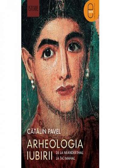 Arheologia iubirii (ebook)