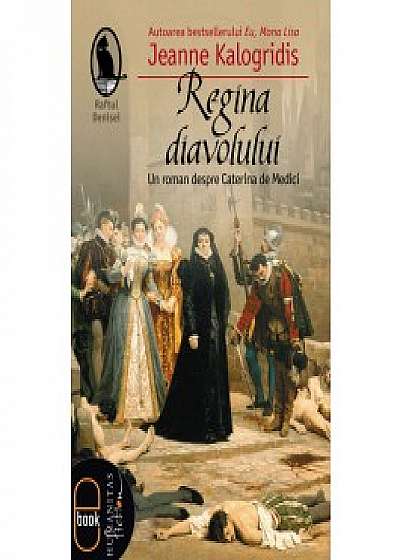 Regina diavolului. Un roman despre Caterina de Medici (ebook)