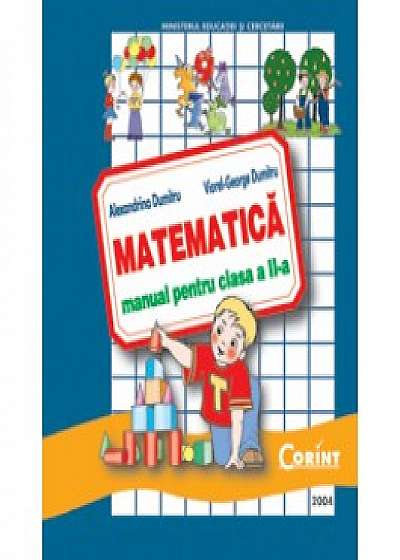 Matematica. Manual pentru clasa a II-a