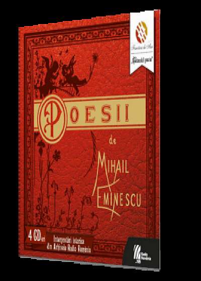 Mihail Eminescu. Poesii (audiobook - 4 CD-uri)