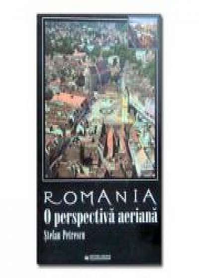 Romania. O perspectiva aeriana (album) - Stefan Petrescu