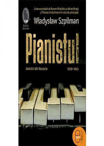 Pianistul. Amintiri din Varșovia, 1939–1945 (ebook)