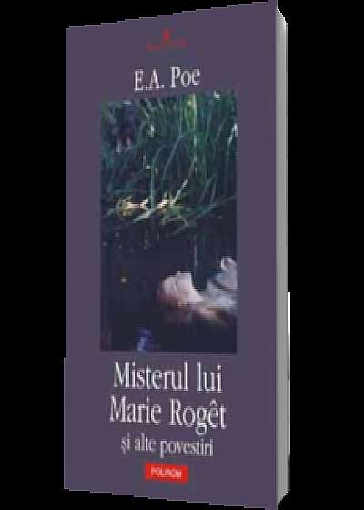 Misterul lui Marie Roget si alte povestiri