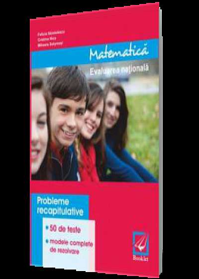 Matematica - Evaluarea nationala