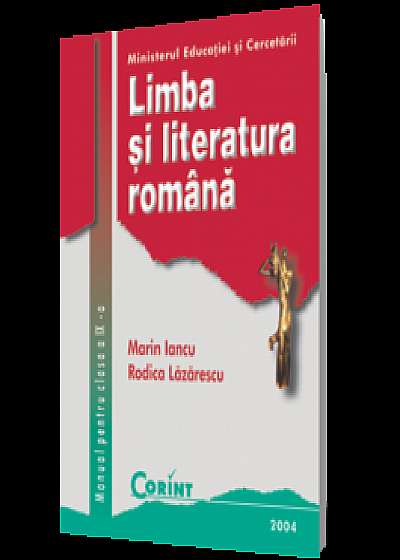 Limba și literatura română. Manual pentru clasa a IX-a