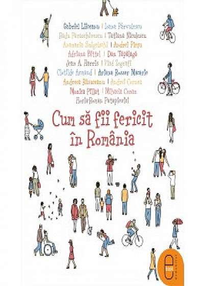 Cum sa fii fericit in Romania (ebook)
