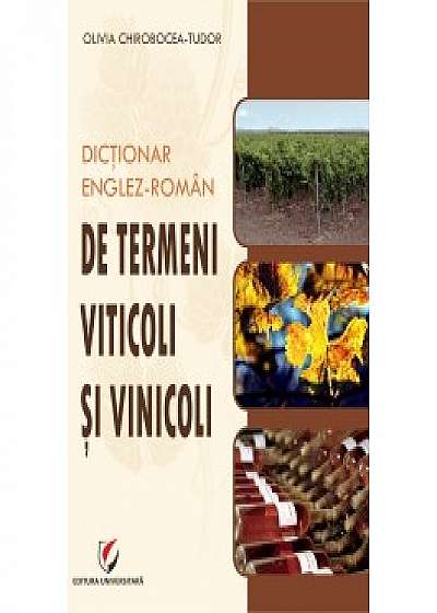 Coperta cărții Dictionar englez-roman de termeni viticoli si vinicoli
