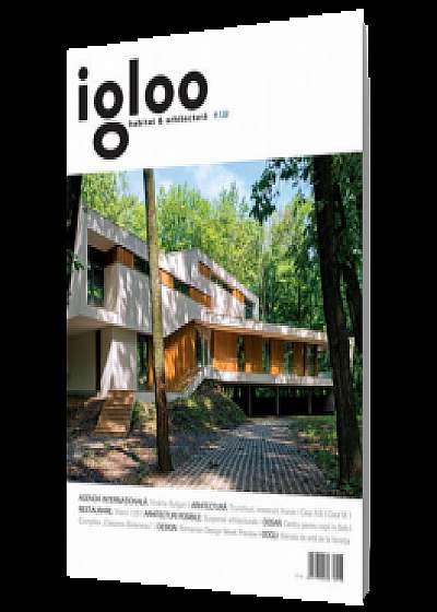 Igloo habitat & arhitectură / #138 / iun 2013