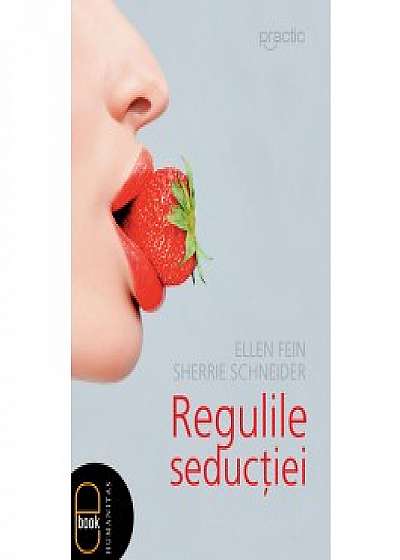 Regulile seductiei (ebook)