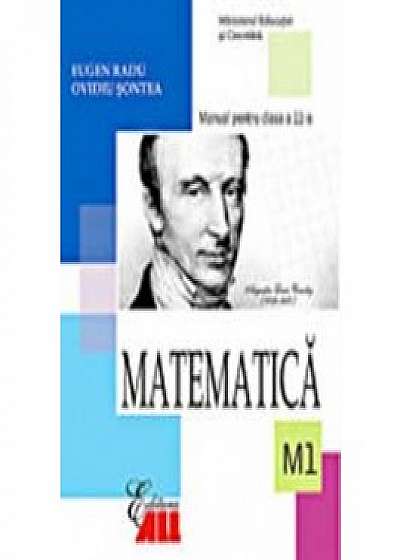 Matematica. Manual pentru clasa a xi-a