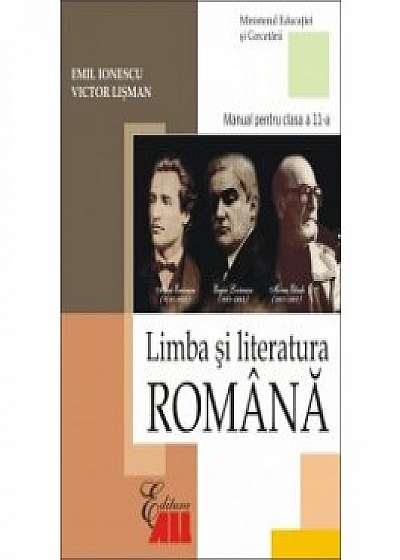 Limba si literatura romana. Manual pentru clasa a xi-a