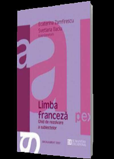 Coperta cărții Bacalaureat 2007. Limba franceză. Ghid de rezolvare a subiectelor. Clasa a XII-a