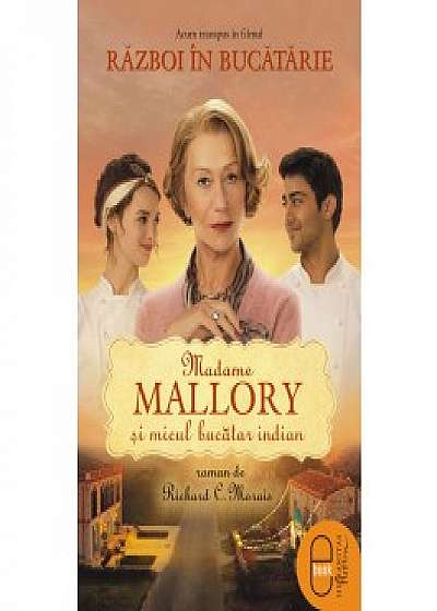 Madame Mallory si micul bucatar indian (ebook)
