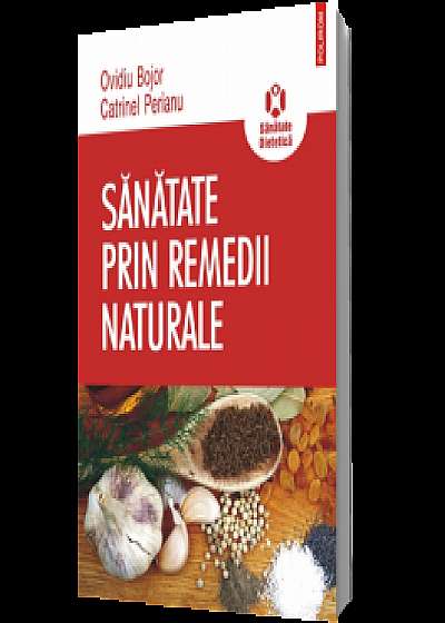 Sănătate prin remedii naturale