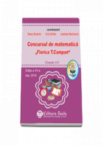 Concursul de matematica pentru clasele I-IV Florica T. Campan, - Editia a XV-a