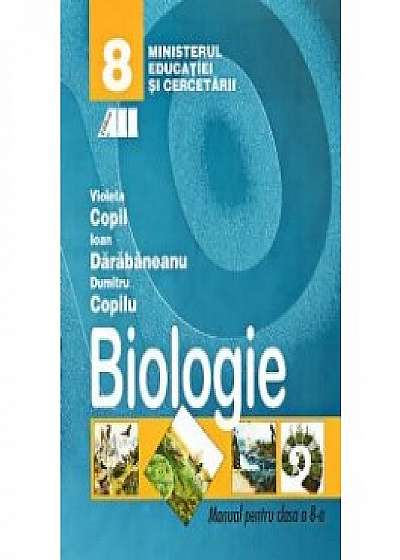 Biologie. Manual pentru clasa a viii-a