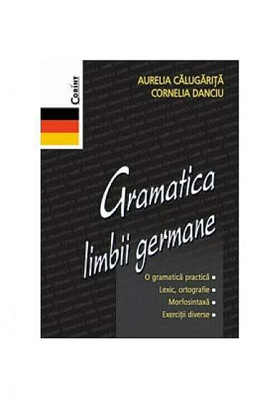 Gramatica limbii germane - Editia 2014