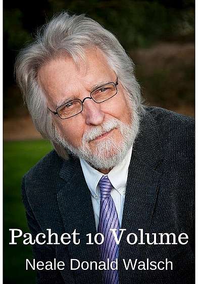 Pachet Neale Donald Walsch - 10 Volume