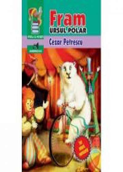 Fram Ursul Polar (Ed. integrala neprescurtata)