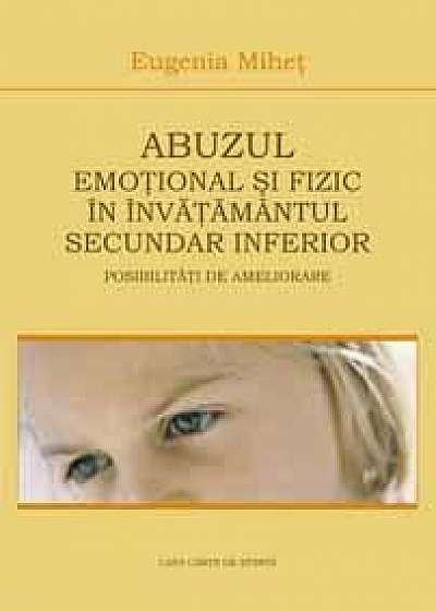 Abuzul Emotional Si Fizic In Invatamantul Secundar Inferior