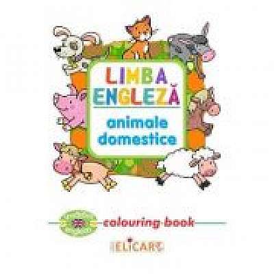 Limba engleza. Animale domestice. Colouring Book