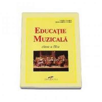 Manual pentru clasa a IX-a. Educatie muzicala