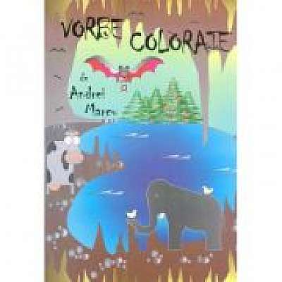 Vorbe colorate (Svestiri, poezii de Marcu Andrei)