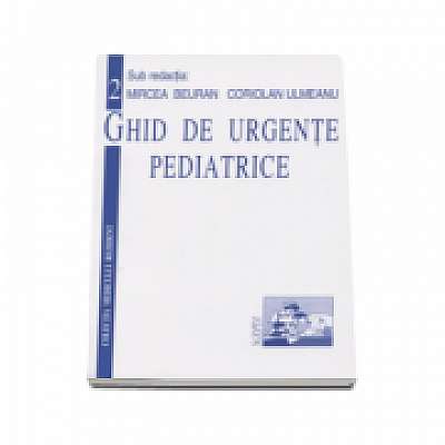 Ghid de urgente pediatrice Volumul 2