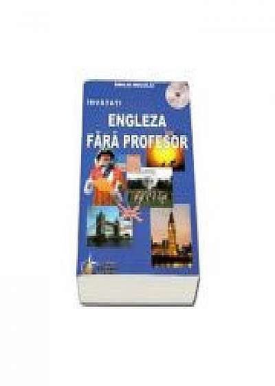 Engleza Fara Profesor. Curs practic (Contine CD) - Editia a V-a