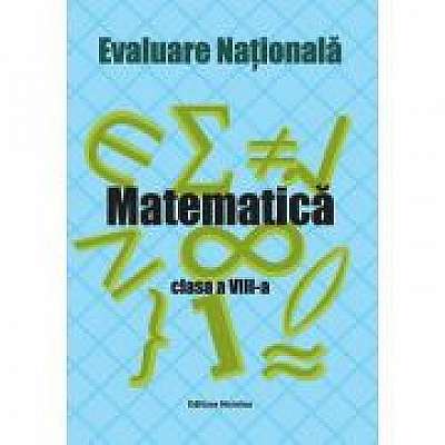 Matematica. Evaluare nationala