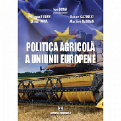 Politica agricola a Uniunii Europene, Philippe Burny, Benon Gaziński, Elena Toma, Maxime Habran