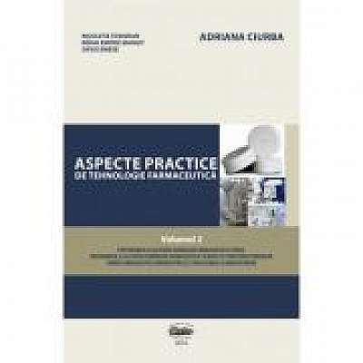 Aspecte practice de tehnologie farmaceutica, volumul 2. Color