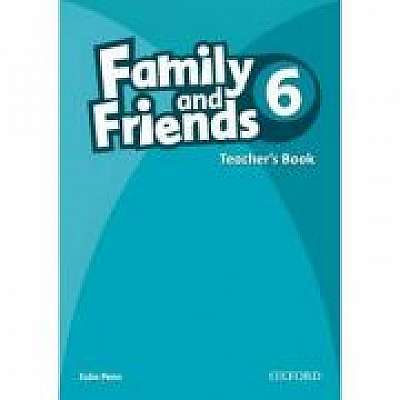 Family and Friends 6. Teacher's Book