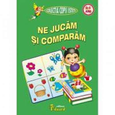 Coperta cărții Ne jucam si comparam 3-5 ani