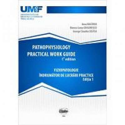 Pathophysiology practical work guide